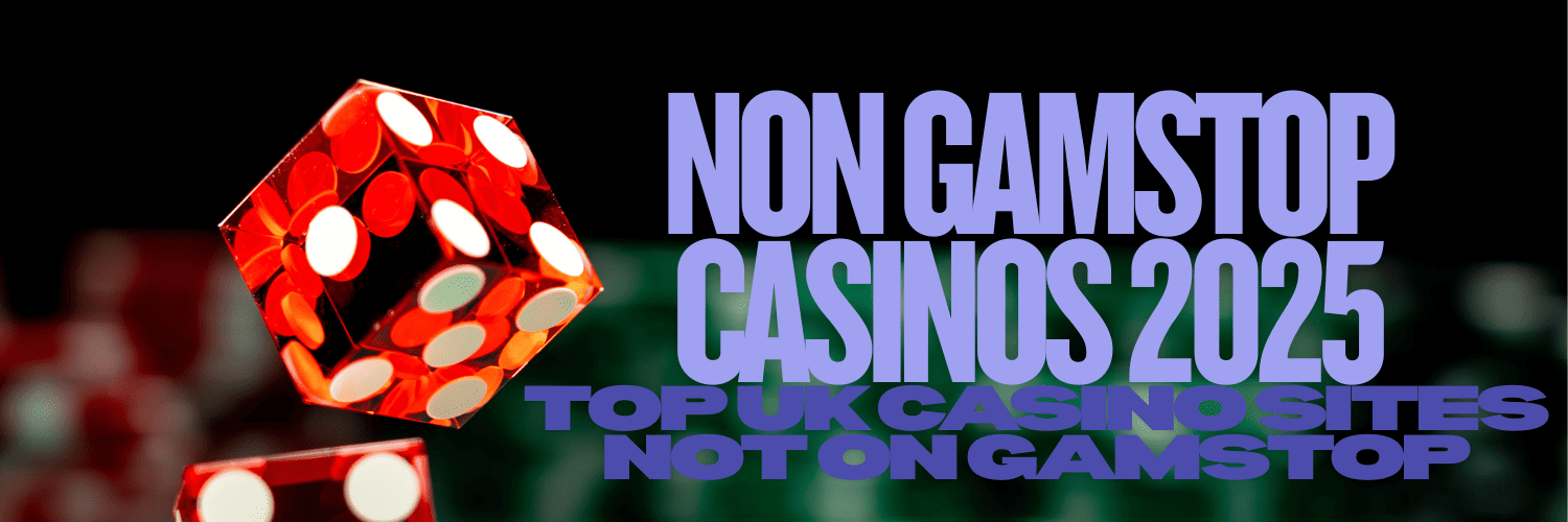 Discover the Best Non Gamstop UK Casinos An In-Depth Guide