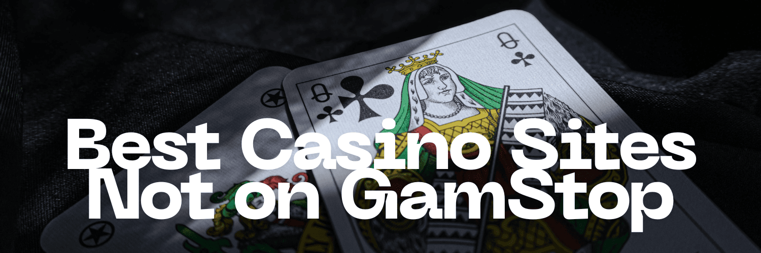Discovering Casino Sites Not on Gamstop -1758833685